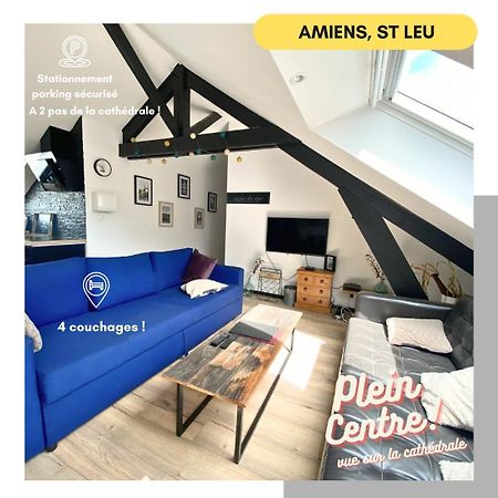 Appartamento "La Fabrique" En Hypercentre Parking Gratuit Amiens Esterno foto